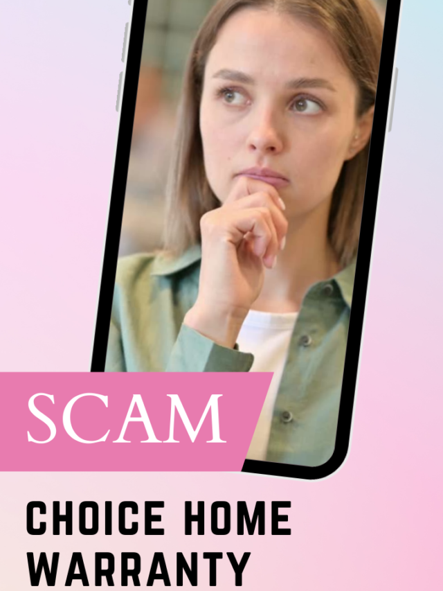 Choice Home Warranty SCAM
