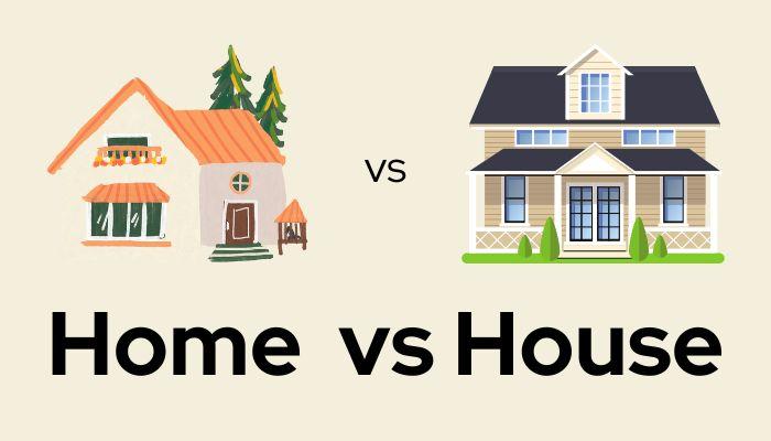 Home vs House gyanwaladost.com